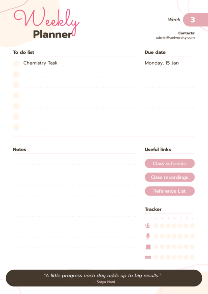 a student weekly planner template for week 3 featuring a to do list with due dates, notes section, useful resource links, and a habit tracker at the bottom, the pink design includes a motivational quote making it perfect for students learning how to make a schedule for academic success
