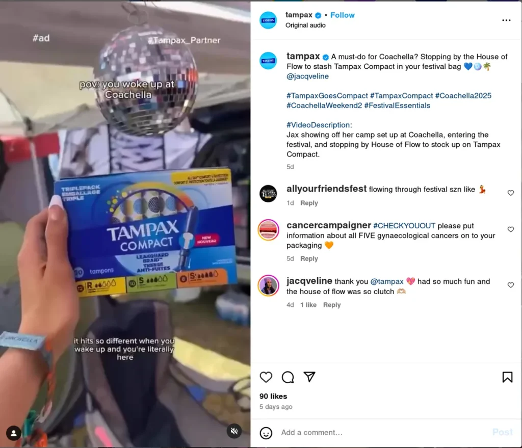 tampax instagram post showing someone holding a box of tampax compact with a disco ball at coachella, caption suggests stopping by house of flow to get festival essentials, using event-related captions for instagram to connect practical products with fun experiences, effectively using hashtags like #coachella2025 and #festivalessentials to expand reach