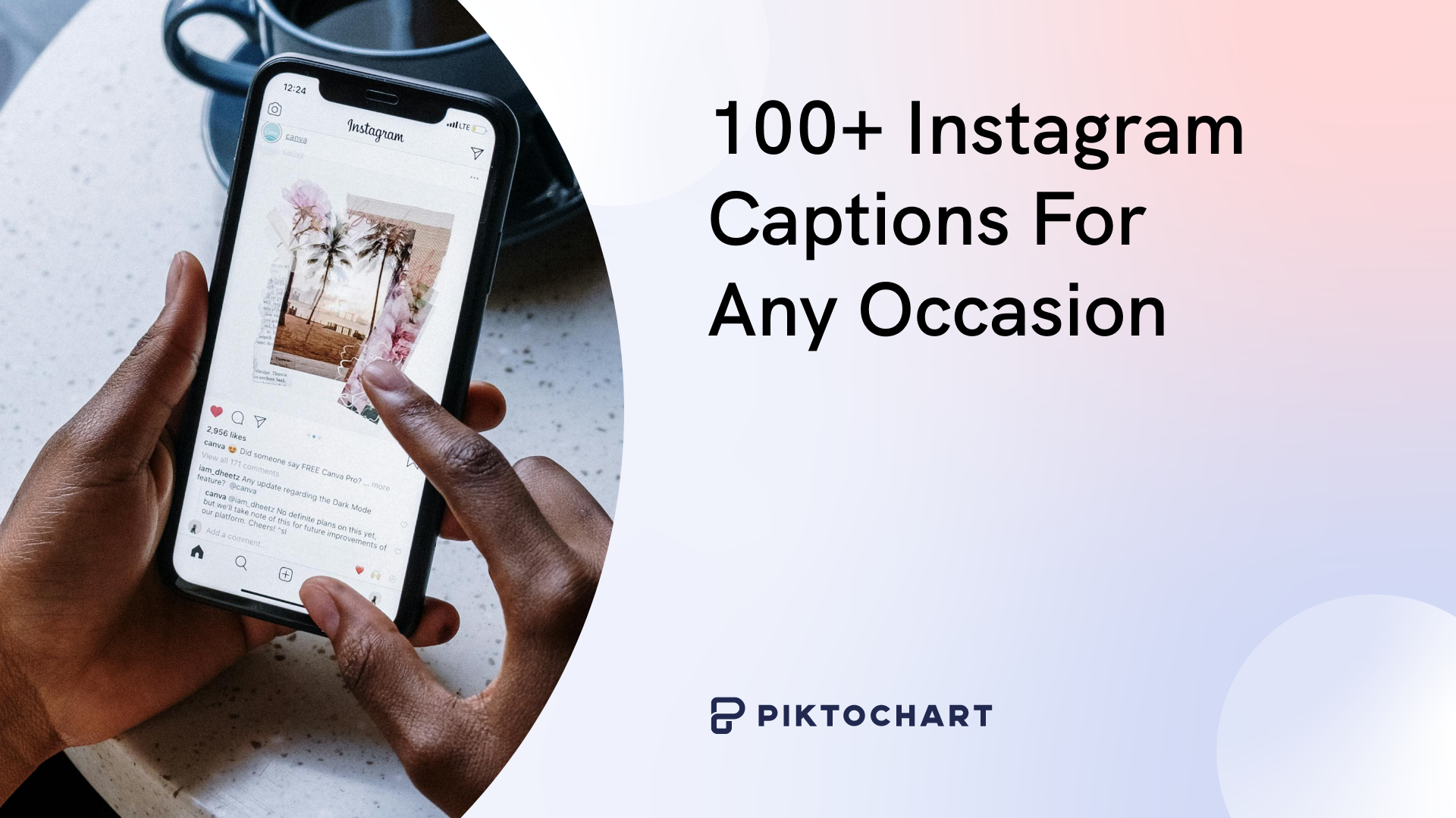 instagram captions featured image for piktochart article, person scrolling through instagram and looking at an instagram caption and image