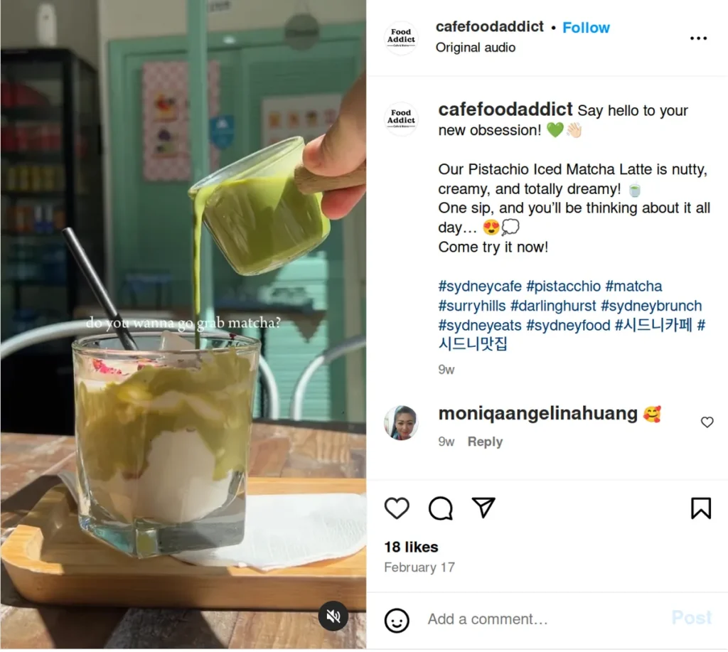 cafe food addict instagram post displaying green pistachio matcha latte being poured over ice, with video text "do you wanna grab matcha," caption invites followers to "say hello to your new obsession," showing how question-based captions for instagram can create intrigue and drive engagement for food businesses in 2025